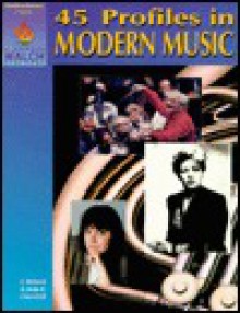 45 Profiles in Modern Music (Blackline masters) - E. Richard Churchill, Linda R. Churchill