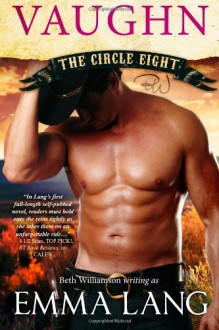 Circle Eight: Vaughn (Volume 4) - Emma Lang