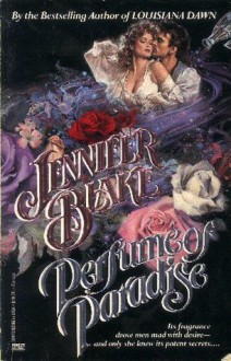 Perfume of Paradise (Trade Paperback) - Jennifer Blake