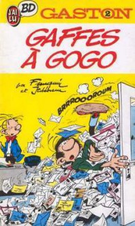 Gaffes a gogo (Gaston J'ai Lu, #2) - André Franquin