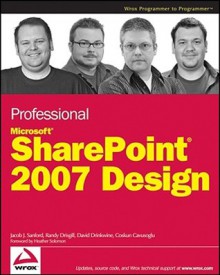 Professional Microsoft SharePoint 2007 Design - Jacob J. Sanford