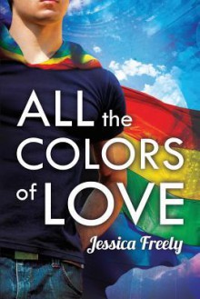 All the Colors of Love - Jessica Freely