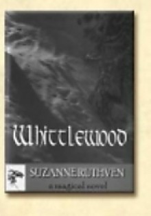 Whittlewood - Suzanne Ruthven