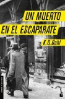 Un muerto en el escaparate - Kjell Ola Dahl