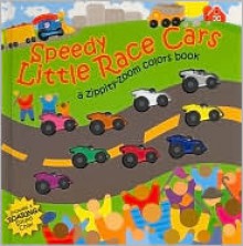 Speedy Little Race Cars - Heather Cahoon, Dawn Bentley