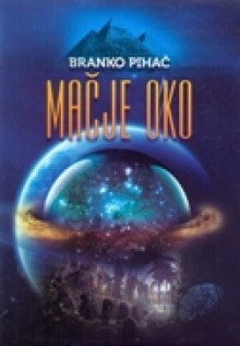 Mačje oko - Branko Pihač