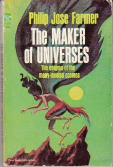 The maker of universes - PHILIP JOSÃ?Â?Ã'Â© FARMER