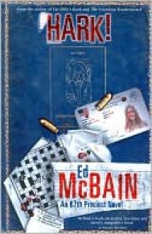 Hark! (87th Precinct, #54) - Ed McBain