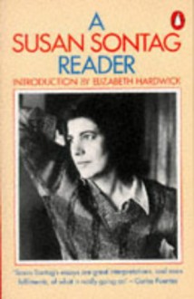 A Susan Sontag Reader - Susan Sontag