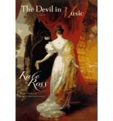 The Devil in Music - Kate Ross