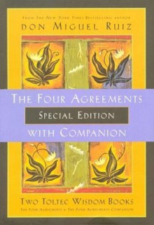 The Four Agreements with Companion Special Edition - Miguel Ruiz, Janet Mills