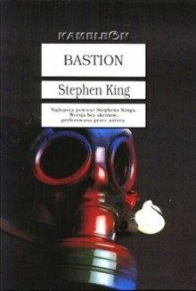 Bastion - Stephen King