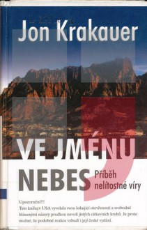 Ve jménu nebes - Jon Krakauer, Jiří Martínek