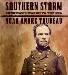 Southern Storm: Sherman's March to the Sea (Audio) - Noah Andre Trudeau, Eric Conger