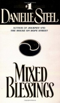 Mixed Blessings Mixed Blessings - Danielle Steel