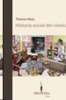 Historia social del cómic - Terenci Moix