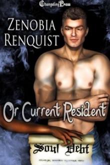 Or Current Resident (Soul Debt) - Zenobia Renquist