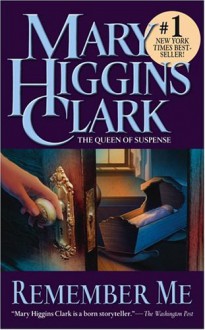 Remember Me - Mary Higgins Clark