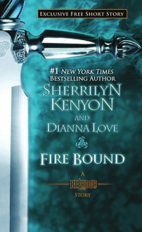 Fire Bound - Sherrilyn Kenyon, Dianna Love