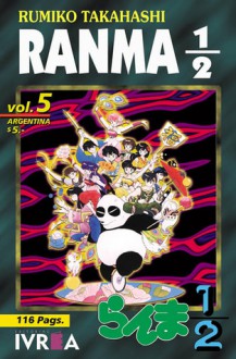 Ranma 1/2, #5 - Rumiko Takahashi