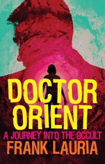 Doctor Orient - Frank Lauria