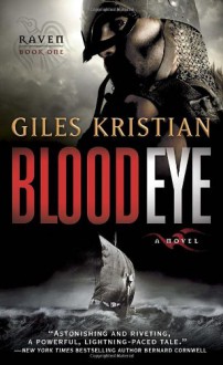 Blood Eye - Giles Kristian