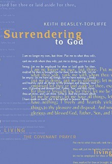 Surrendering to God - Keith Beasley-Topliffe