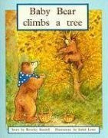 Rigby PM Plus: Individual Student Edition Blue (Levels 9-11) Baby Bear Climbs a Tree (PM Plus Story Books: Level 9) - Rigby