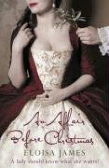 An Affair Before Christmas (Desperate Duchesses) - Eloisa James