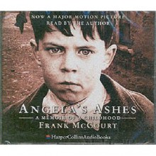 Angela's Ashes: A Memoir Of A Childhood - Frank McCourt