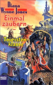 Einmal Zaubern Touristenklasse - Diana Wynne Jones