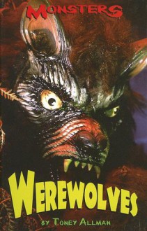 Werewolves (Monsters) - Toney Allman