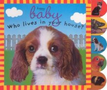 Baby Sparkle: Who Lives In Your House - Roger Priddy