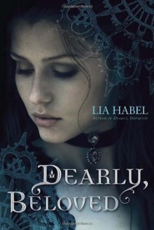 Dearly, Beloved: A Zombie Novel - Lia Habel