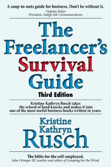 The Freelancer's Survival Guide - Kristine Kathryn Rusch