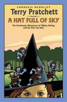 A Hat Full of Sky (Discworld, #32) - Terry Pratchett