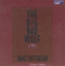 The Big Bad Wolf [Audiobook] - Jim Paterson