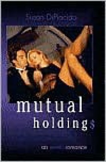 Mutual Holdings - Susan DiPlacido