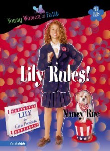 Lily Rules! - Nancy Rue