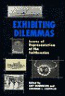 Exhibiting Dilemmas: Issues of Representation at the Smithsonian - Amy Henderson, Adrienne L. Kaeppler