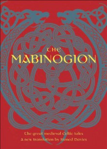 The Mabinogion (Oxford World's Classics) - Sioned Davies