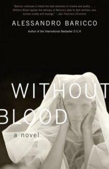 Without Blood (Vintage International) - Alessandro Baricco