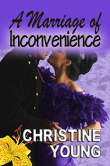 A Marriage of Inconvenience - Christine Young