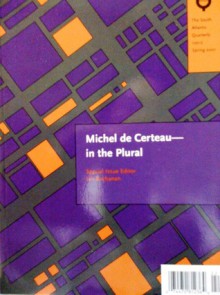 Michel de Certeau in the Plural - Ian Buchanan