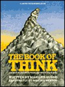 The Book of Think: Or How to Solve a Problem Twice Your Size - Marilyn Burns