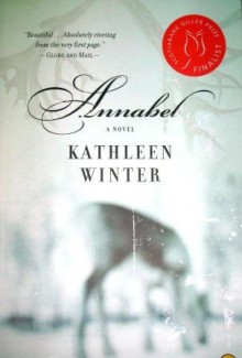 Annabel - Kathleen Winter