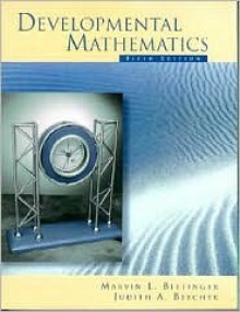 Developmental Mathematics/Tasp - Marvin L. Bittinger, Judith A. Beecher