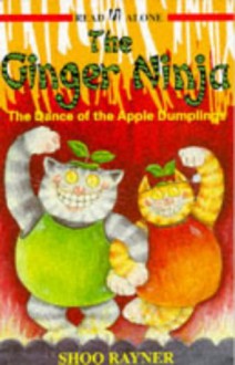 Dance Apple Dumpling (The Ginger Ninja) - Shoo Rayner