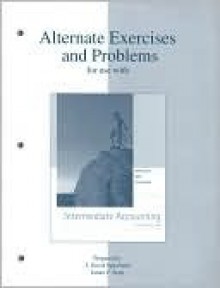 Alternate Exercises & Problems for Use with Intermediate Accounting - James Sepe, Lawrence Tomassini