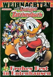 Frohes Fest in Entenhausen (Lustiges Taschenbuch Weihnachten Sonderband, #17) - Walt Disney Company